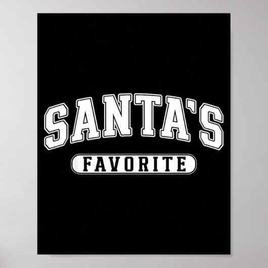 Santa's Favorite Christmas Varsity Text Family Xma ポスター (正面)