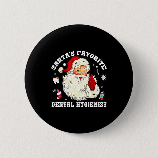 Santas Favorite Dental Hygienist Christmas Funny G 缶バッジ (正面)