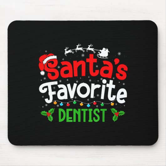Santa's Favorite Dentist Christmas Party  マウスパッド (正面)