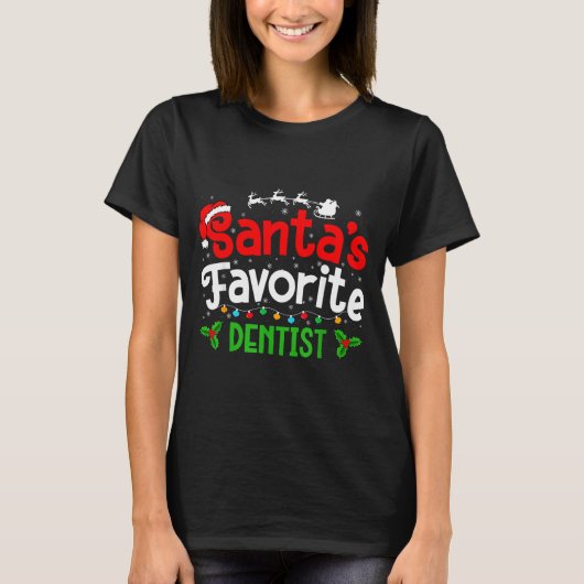 Santa's Favorite Dentist Christmas Party  Tシャツ (正面)