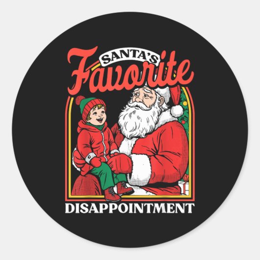 Santas Favorite Disapintment Funny Sarcastic Chris ラウンドシール (正面)