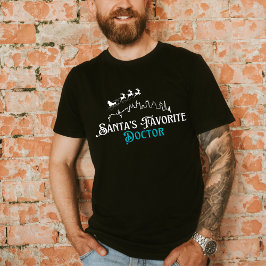 Santa's Favorite Doctor: Festive Christmas Tee Tシャツ