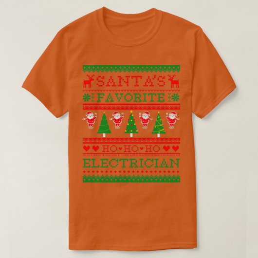 Santas Favorite Electrician Ugly Christmas Sweater Tシャツ (デザイン正面)