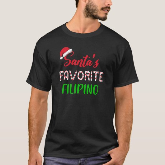 Santas Favorite Filipino     Chritsmas Xmas pajama Tシャツ (正面)