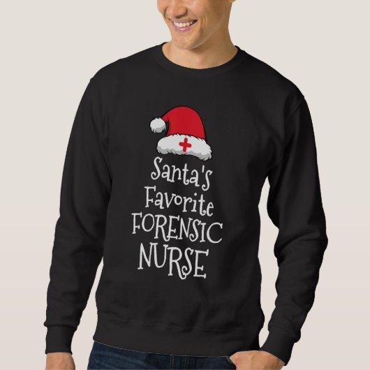 Santas Favorite Forensic Nurse   Christmas     スウェットシャツ (正面)