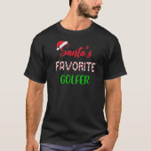 Santas Favorite Golfer  Funny Golf Christmas Tシャツ (正面)
