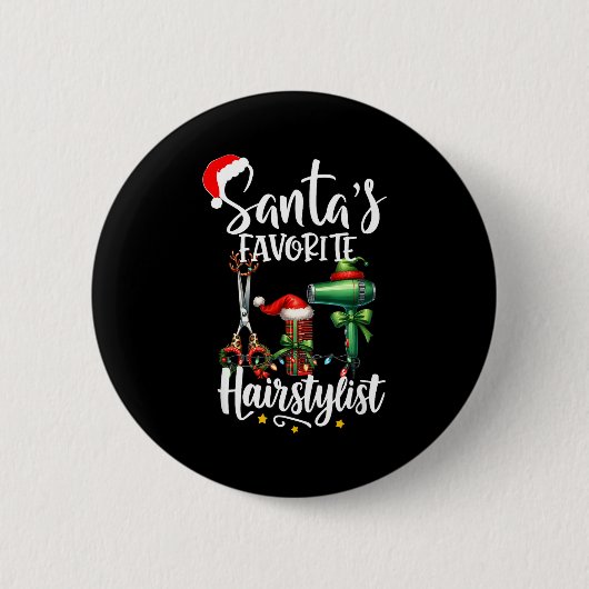 Santa's Favorite Hair Stylist Christmas Hairdresse 缶バッジ (正面)