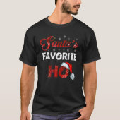 Santa's Favorite Ho Funny Christmas Tシャツ (正面)
