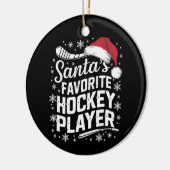 Santa's Favorite Hockey Player Pajama Christmas セラミックオーナメント (左)