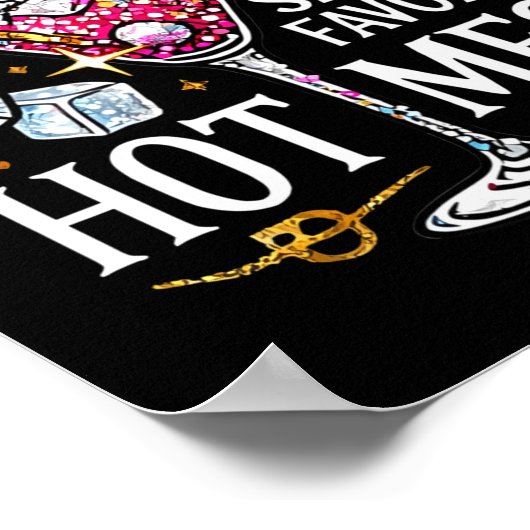 Santa's Favorite Hot Mess Long Sleeve  ポスター (角)