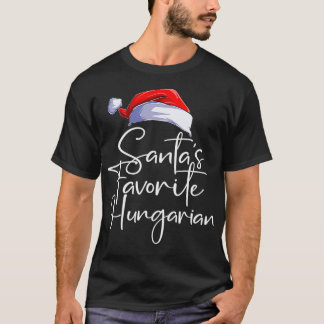 Santa's Favorite Hungarian Funny Cute Christmas Hu Tシャツ