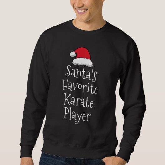 Santas Favorite Karate Player   Christmas   Karate スウェットシャツ (正面)