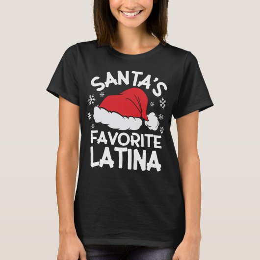 Santa's Favorite Latina Design for Christmas Party Tシャツ (正面)