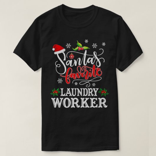 Santa's Favorite Laundry Worker Christmas Party Gi Tシャツ (デザイン正面)