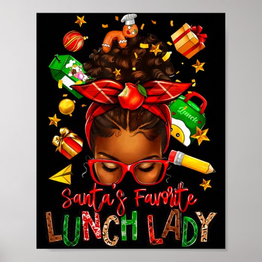Santa's Favorite Lunch Lady Afro Messy Bun Woman C ポスター (正面)