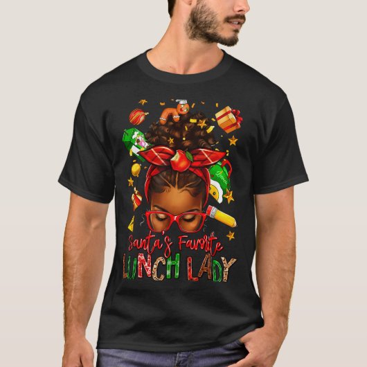 Santa's Favorite Lunch Lady Afro Messy Bun Woman C Tシャツ (正面)
