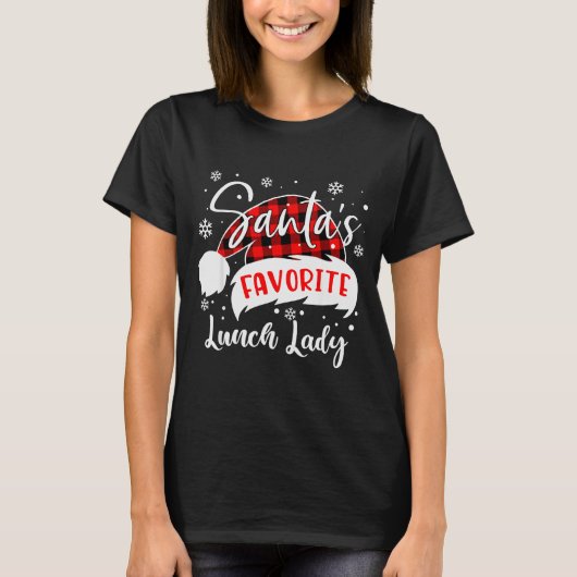 Santa's Favorite Lunch Lady Hat Flannel Christmas  Tシャツ (正面)