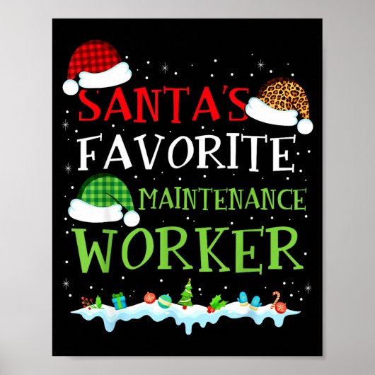 Santa's Favorite Maintenance Worker Fun Christmas ポスター (正面)
