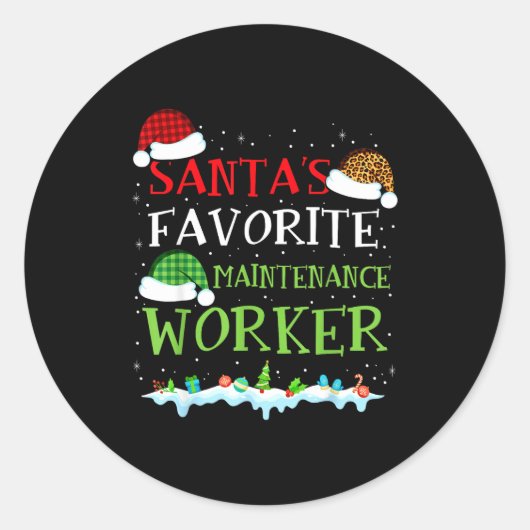 Santa's Favorite Maintenance Worker Fun Christmas  ラウンドシール (正面)