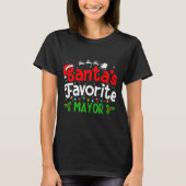 Santa's Favorite Mayor Christmas Party  Tシャツ (正面)
