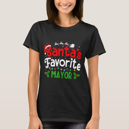 Santa's Favorite Mayor Christmas Party  Tシャツ (正面)