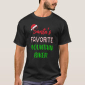 Santas Favorite Mountain Biker Funny Cycling Chr Tシャツ (正面)
