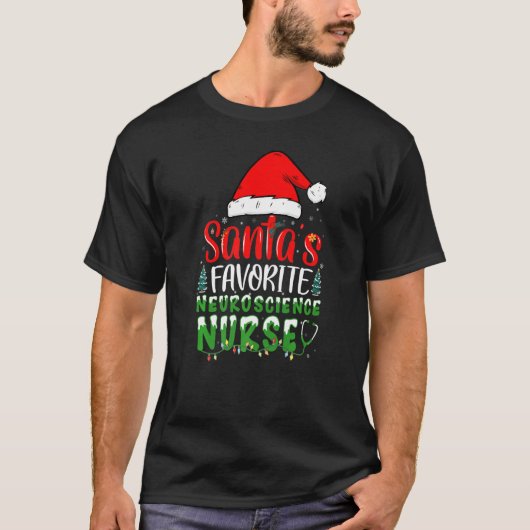 Santa's Favorite Neuroscience Nurse Christmas Neur Tシャツ (正面)