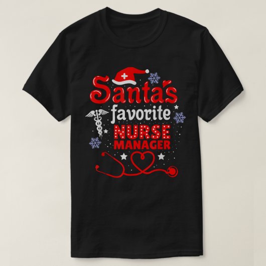 Santas Favorite Nurse Manager Christmas Tシャツ (デザイン正面)