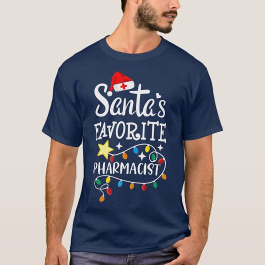Santas Favorite Pharmacist Christmas Dispensing Tシャツ (正面)