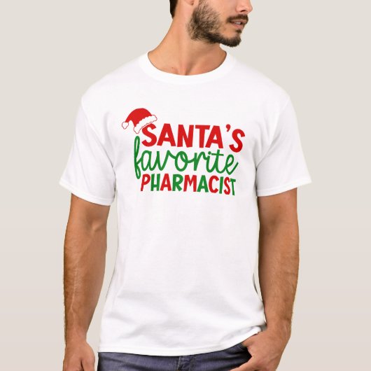 Santa's Favorite Pharmacist Tシャツ (正面)