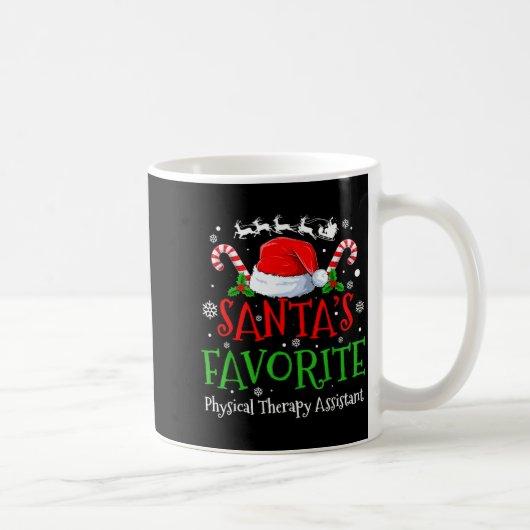 Santa's Favorite Physical Therapy Istant Christmas コーヒーマグカップ (右)