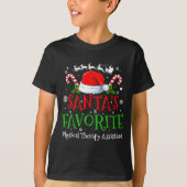 Santa's Favorite Physical Therapy Istant Christmas Tシャツ (正面)