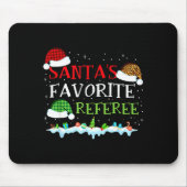 Santa's Favorite Referee Fun Christmas  マウスパッド (正面)