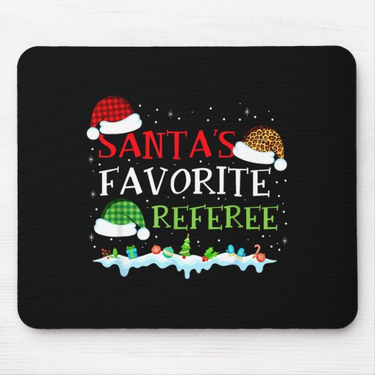 Santa's Favorite Referee Fun Christmas  マウスパッド (正面)