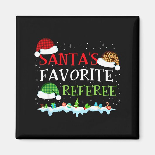 Santa's Favorite Referee Fun Christmas  マグネット (正面)