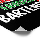 Santa's Favorite Rtender T Shirt Cute Xmas Party D ポスター (角)