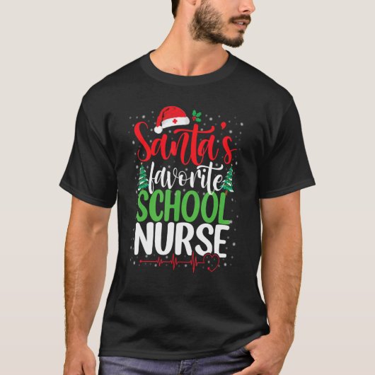 Santa's Favorite School Nurse Christmas Santa Nurs Tシャツ (正面)