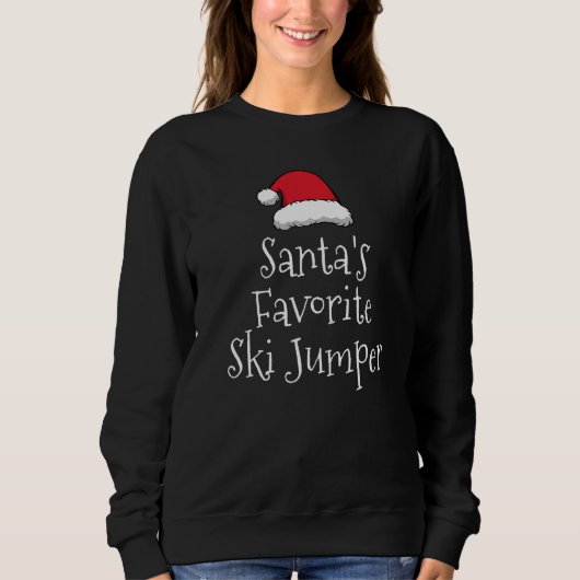 Santas Favorite Ski Jumper  Christmas Ski Jumping スウェットシャツ (正面)