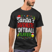 Santas Favorite Softball Player Funny Christmas So Tシャツ (正面)