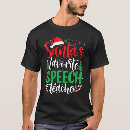 Santa's Favorite Speech Teacher Christmas Santa Ha Tシャツ (正面)