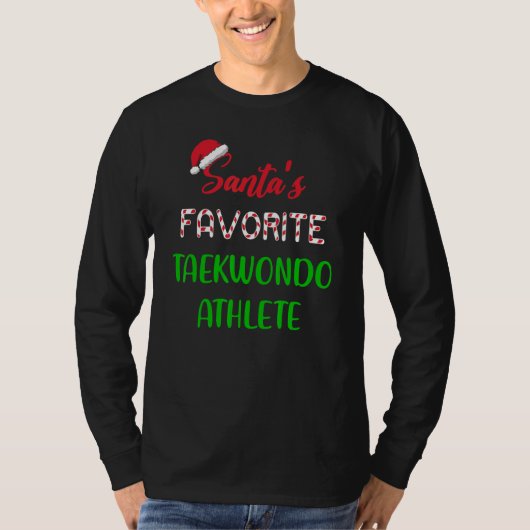 Santas Favorite Taekwondo Athlete Taekwondo Chri Tシャツ (正面)