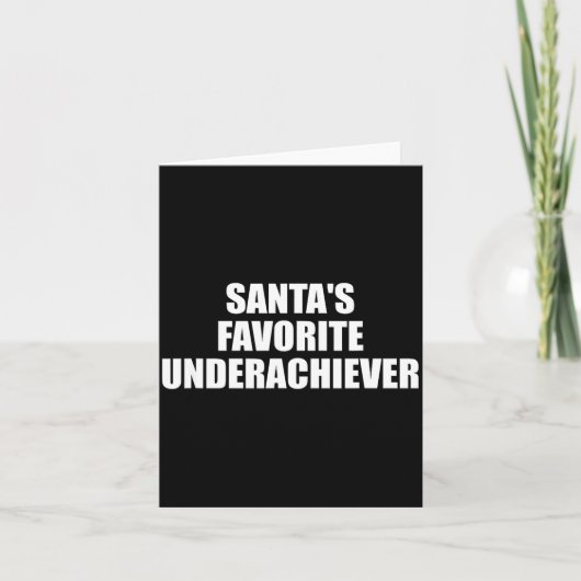 Santas Favorite Underachiever Funny Christmas Holi カード (正面)