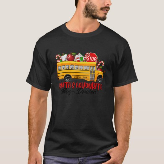 Santa's Favourite Bus Driver Christmas Delivery Ca Tシャツ (正面)