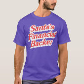Santa's Financial Backer Tシャツ (正面)
