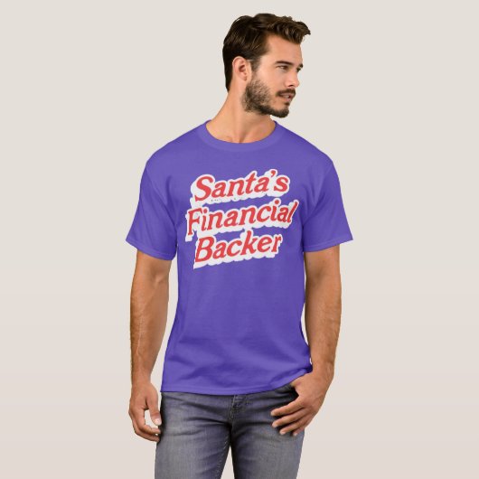 Santa's Financial Backer Tシャツ (正面フル)