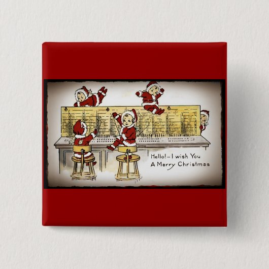 Santa's Helpers on a Switchboard 缶バッジ (正面)
