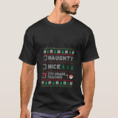 Santas List Naughty Nice 7th Grade Teacher Christm Tシャツ (正面)