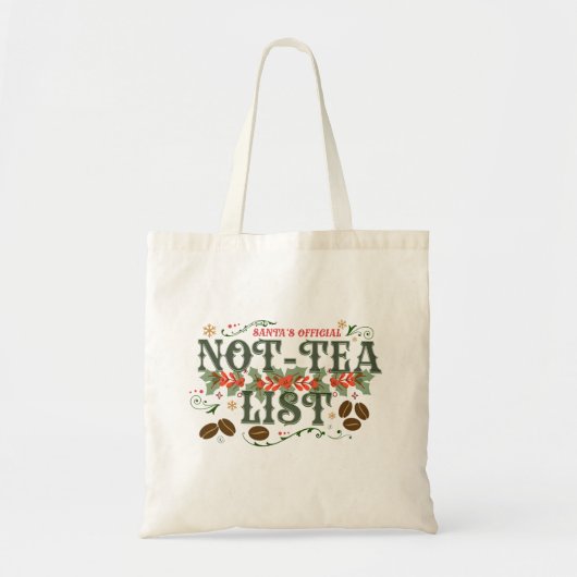 Santa's Official Not-Tea List Cozy Christmas トートバッグ (正面)