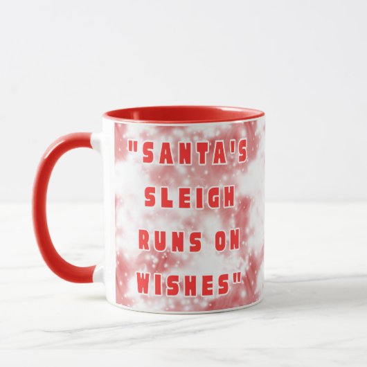 Santa's Sleigh Runs On Wishes マグカップ (左)