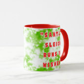 Santa's Sleigh Runs On Wishes マグカップ (正面右)